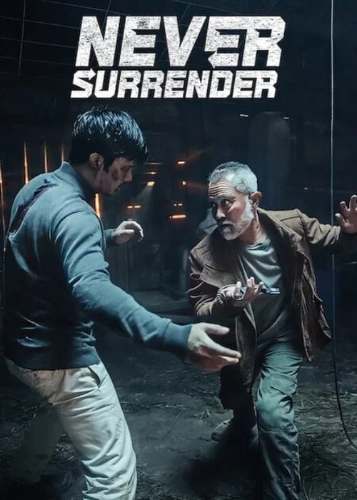 Never Surrender