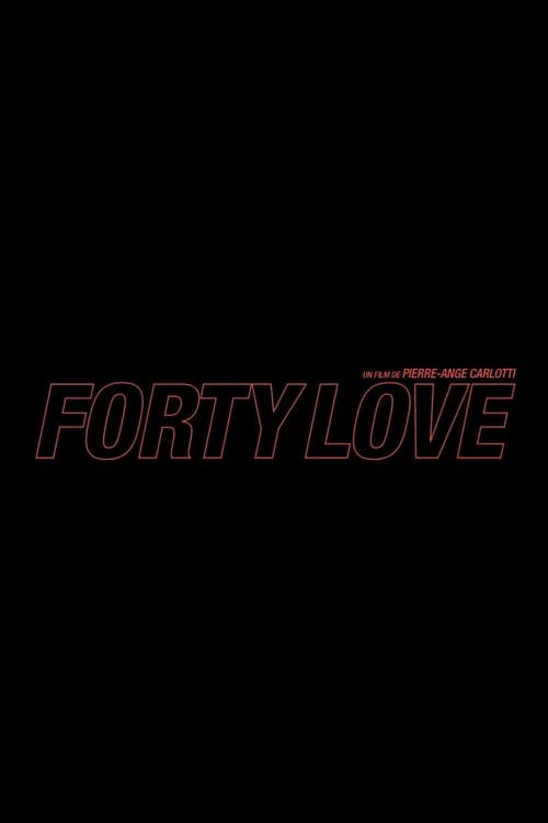 Forty Love