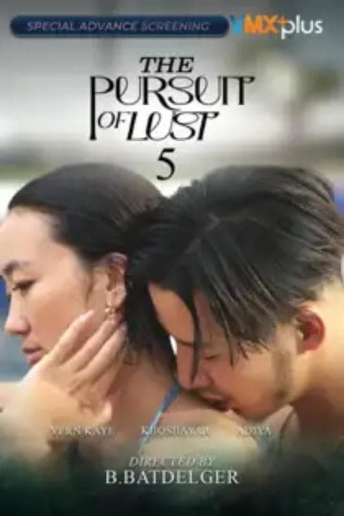 The Pursuit of Lust 5