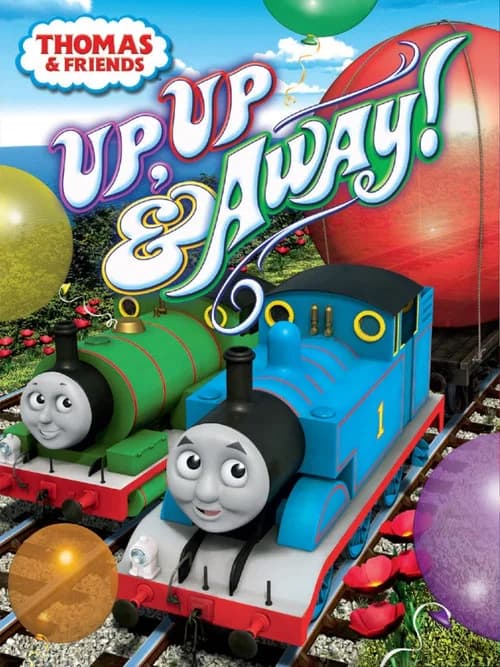 Thomas & Friends: Up, Up and Away!