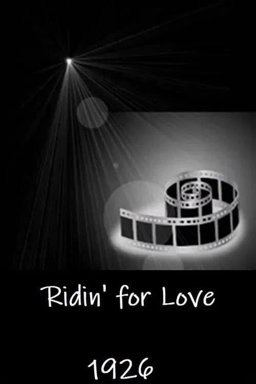 Ridin' for Love