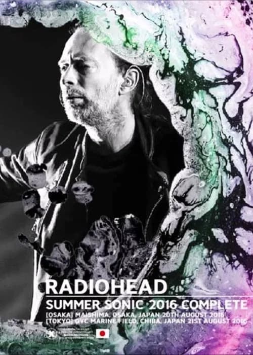 Radiohead: Summer Sonic Festival 2016